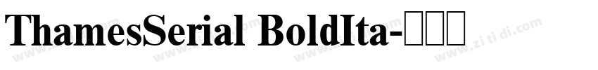 ThamesSerial BoldIta字体转换